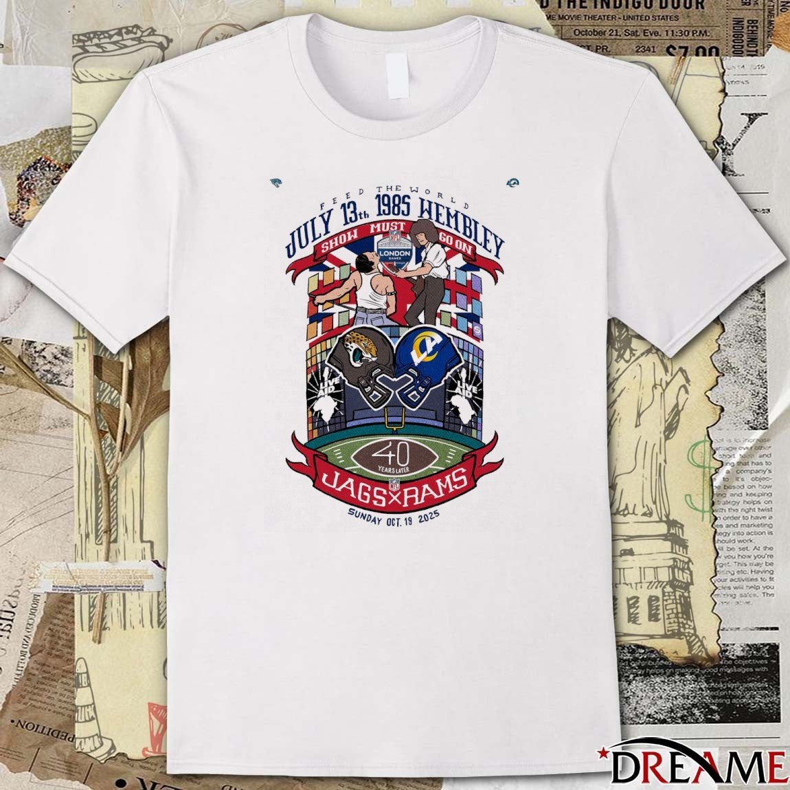 Feed The World July 13 1985 Wembley Show Must Go On Jags Vs Rams Sunday October 19 2025 t-shirt
