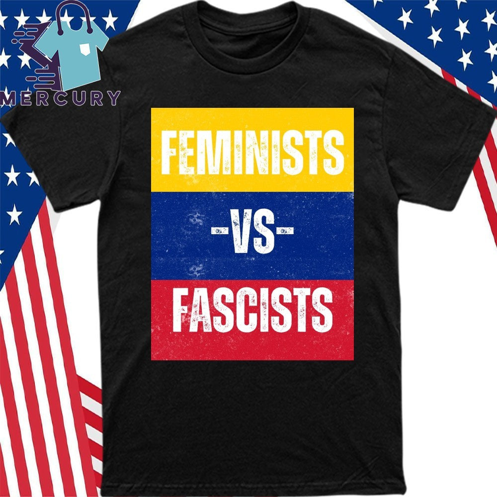 Feminists Vs Fascists Venezuela Flag Shirt