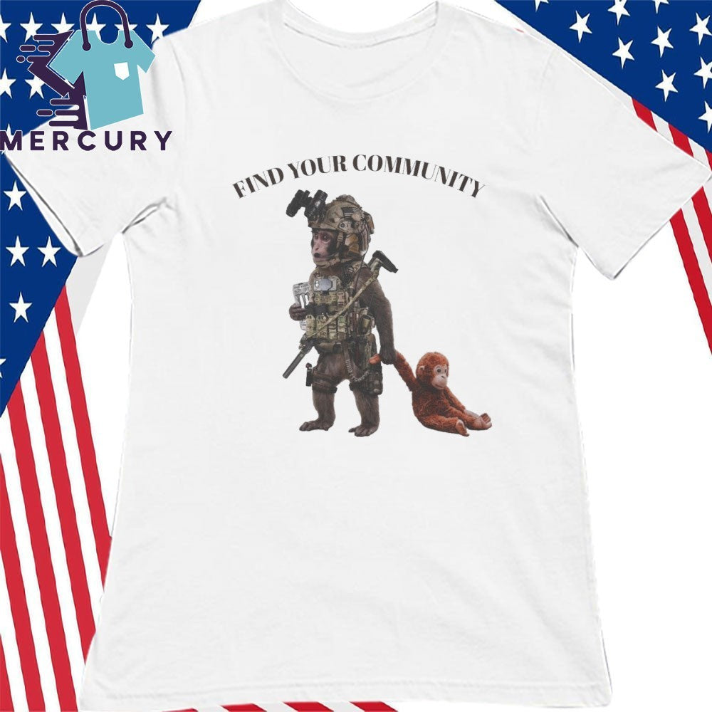 Find Your Community Tactical Punch the Monkey Shirt