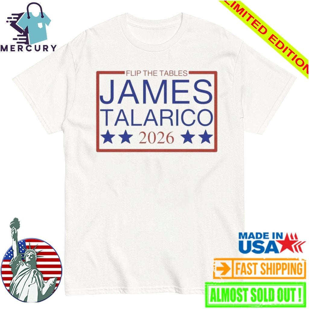 Flip the Tables James Talarico 2026 Senate Shirt