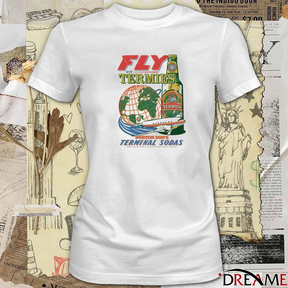 Fly With Termies Pigment Dyed Wonton Don’t Terminal Sodas t-shirt