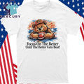 Focus On The Better Until The Better Gets Best Shirt