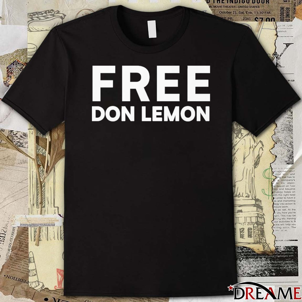 Free Don Lemon Former CNN Host t-shirt