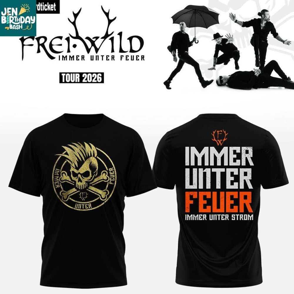 Frei.Wild Immer Unter Feuer 2026 Tour Shirt