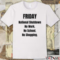 Friday National Shutdown No Work No School No Shopping t-shirt