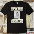 From Boston To Minneapolis Stop ICE Terror Justice For Renee Nicole Good t-shirt