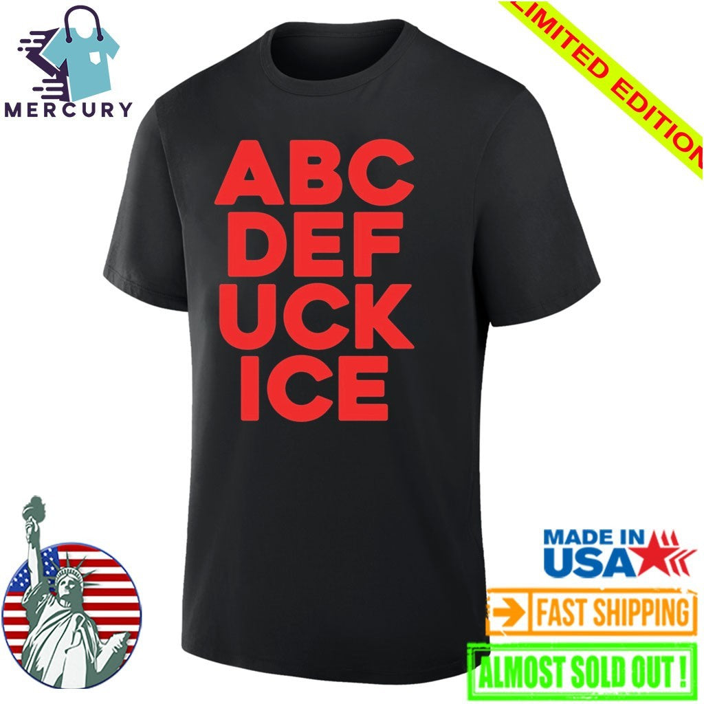 Fuck ICE Alphabet Shirt