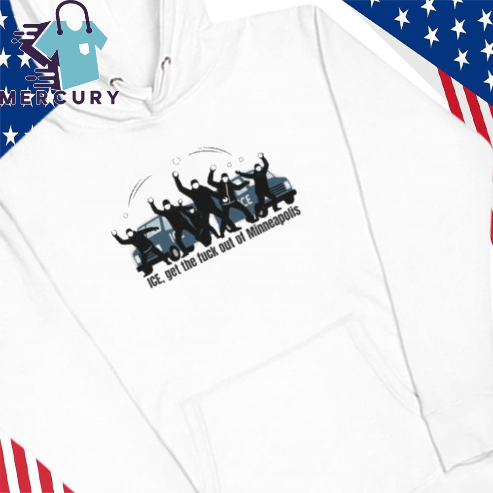 Fuck Ice Get The Fuck Out Of Minneapolis Shirt