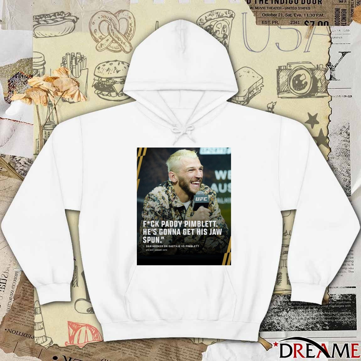 Fuck Paddy Pimblett He’s Gonna Get His Jaw Spun Dan Hooker On Gaethje Vs Pimblett Poster t-shirt