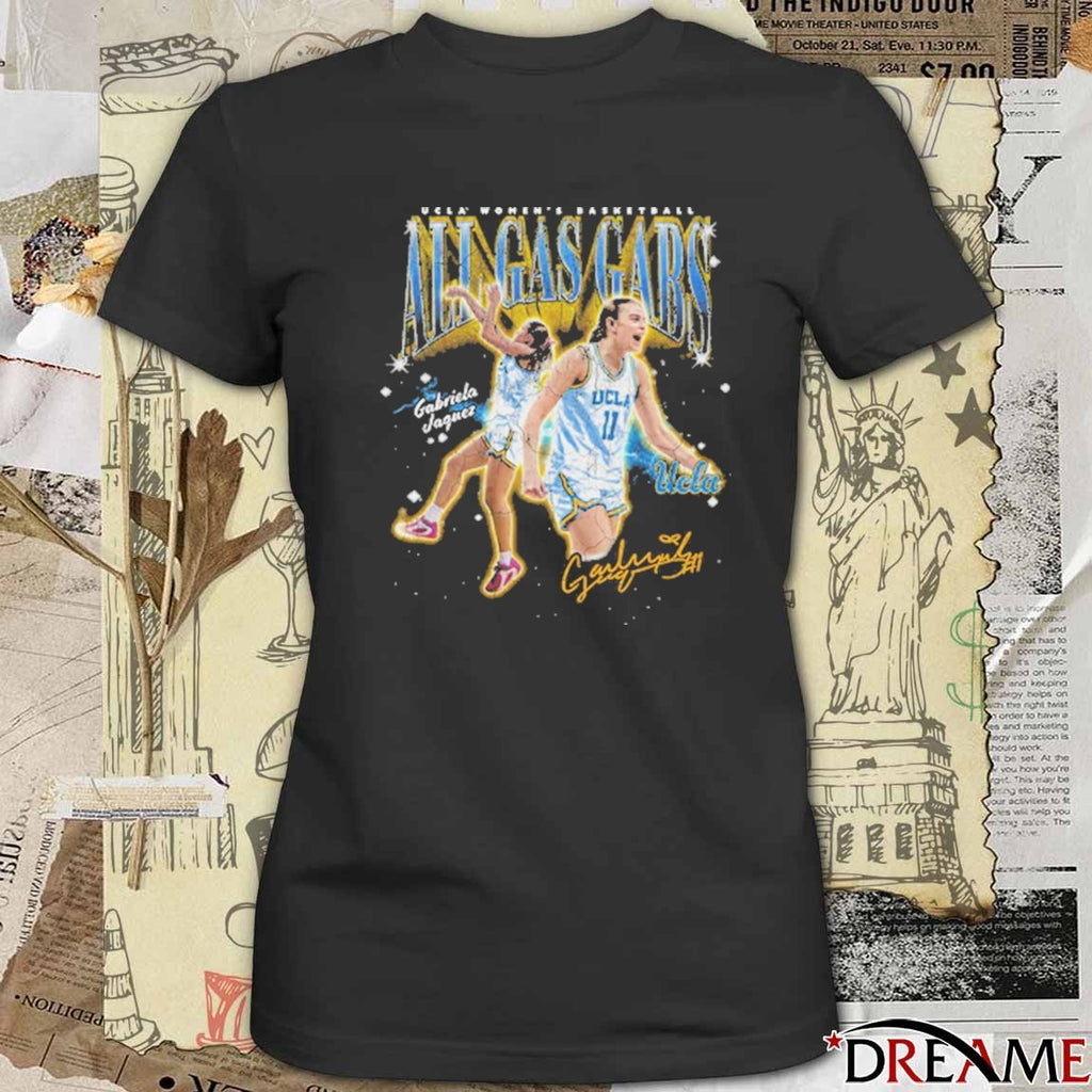 Gabriela Jaquez All Gas Gabs UCLA Bruins Women’s Basketball NCAA Signature t-shirt