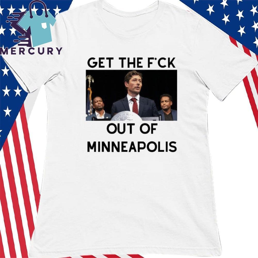 Get the Fuck Out of Minneapolis Shirt Abolish ICE Shirt