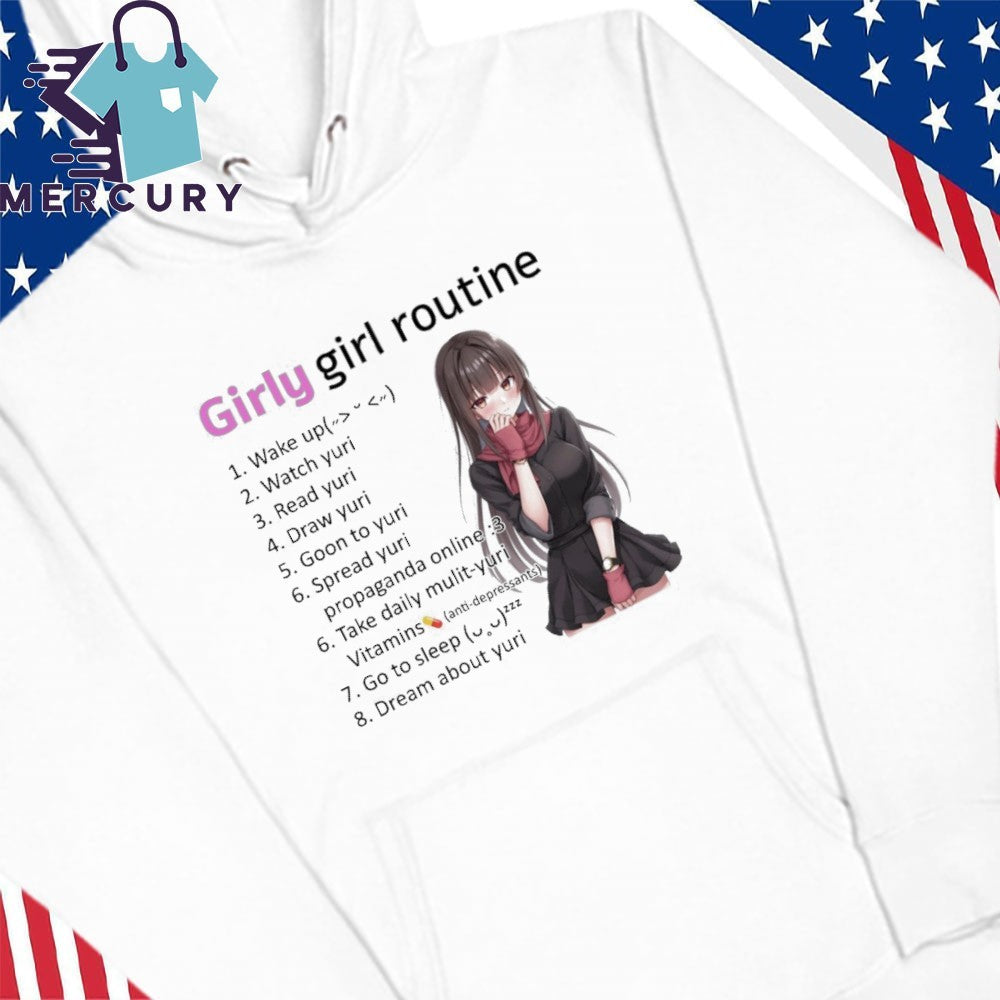 Girly Girl Routine Yuri Shirt