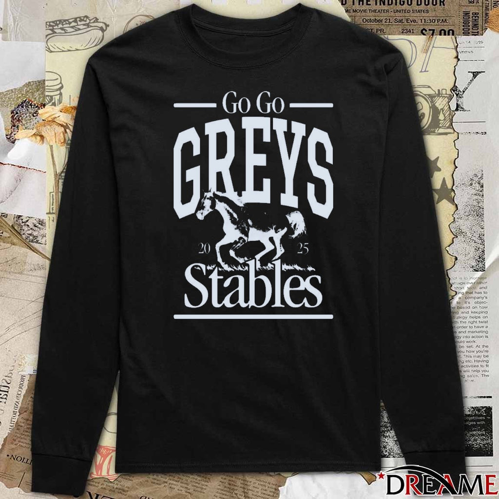 Go Go Greys Stables 2025 t-shirt