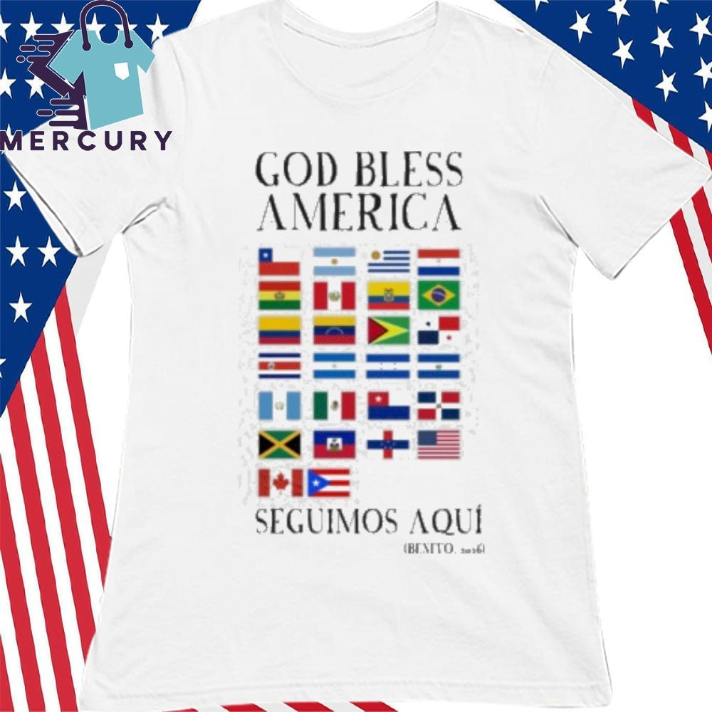God Bless America Seguimos Aqui Benito Bowl Shirt
