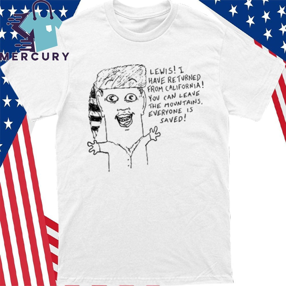 Goobsmooch Lewis Everyone Is Saved Shirt