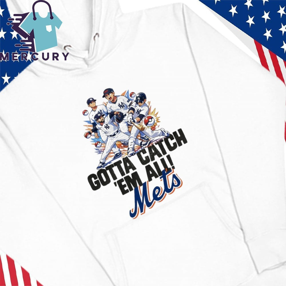 Gotta Catch Em All Mets Shirt