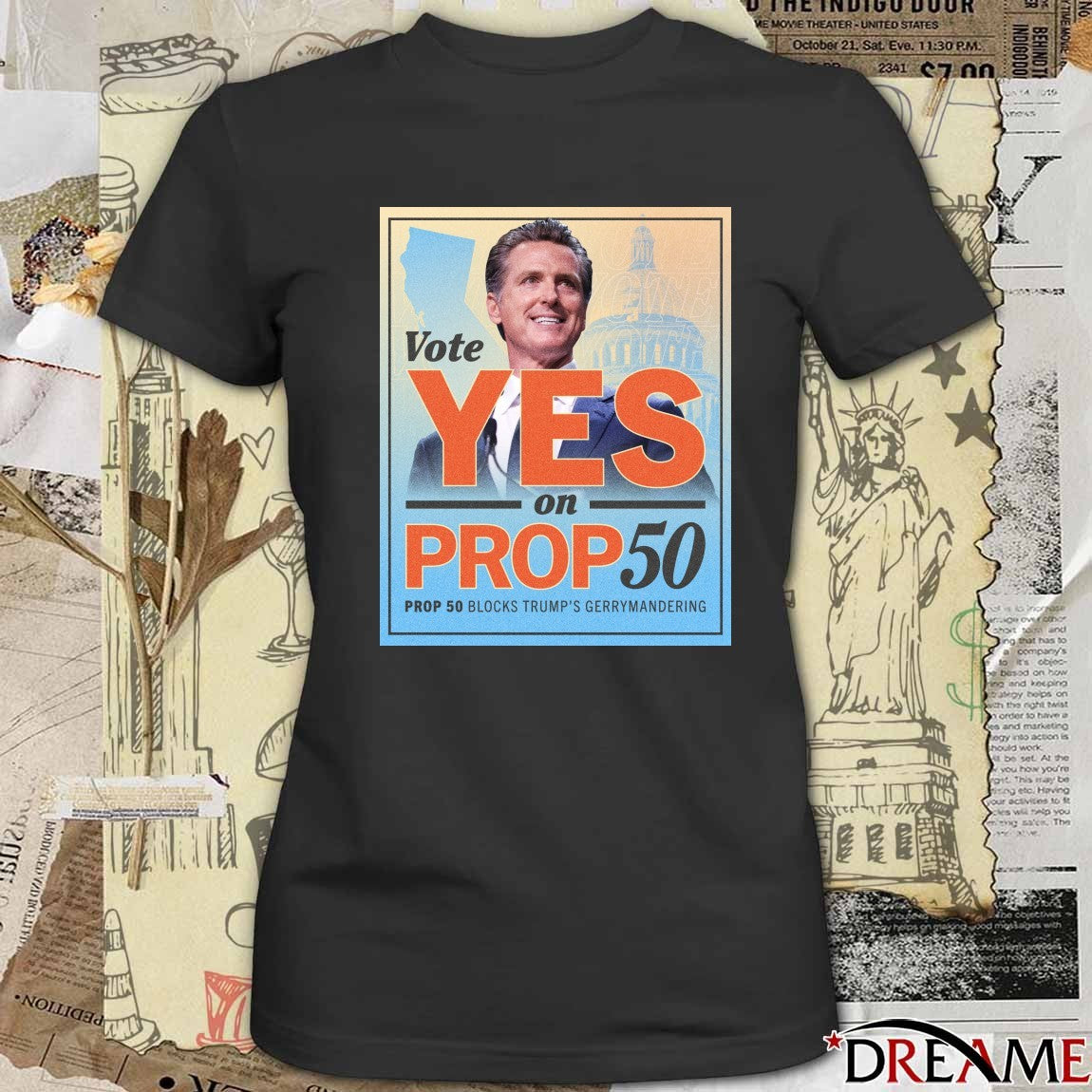 Governor Gavin Newsom Vote Yes On Proposition 50 Prop 50 Blocks Trump’s Gerrymandering 2025 Poster t-shirt