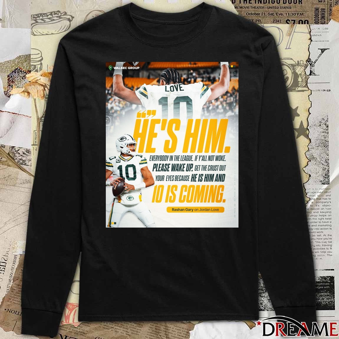 Green Bay Packers Rashan Gary He;s Him Every In The League If Y’all Not Woke Poster t-shirt