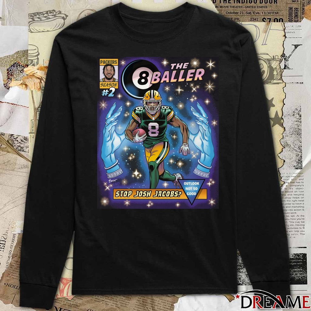 Green Bay Packers Stop Josh Jacobs The Baller Outlook Not So Good Poster t-shirt