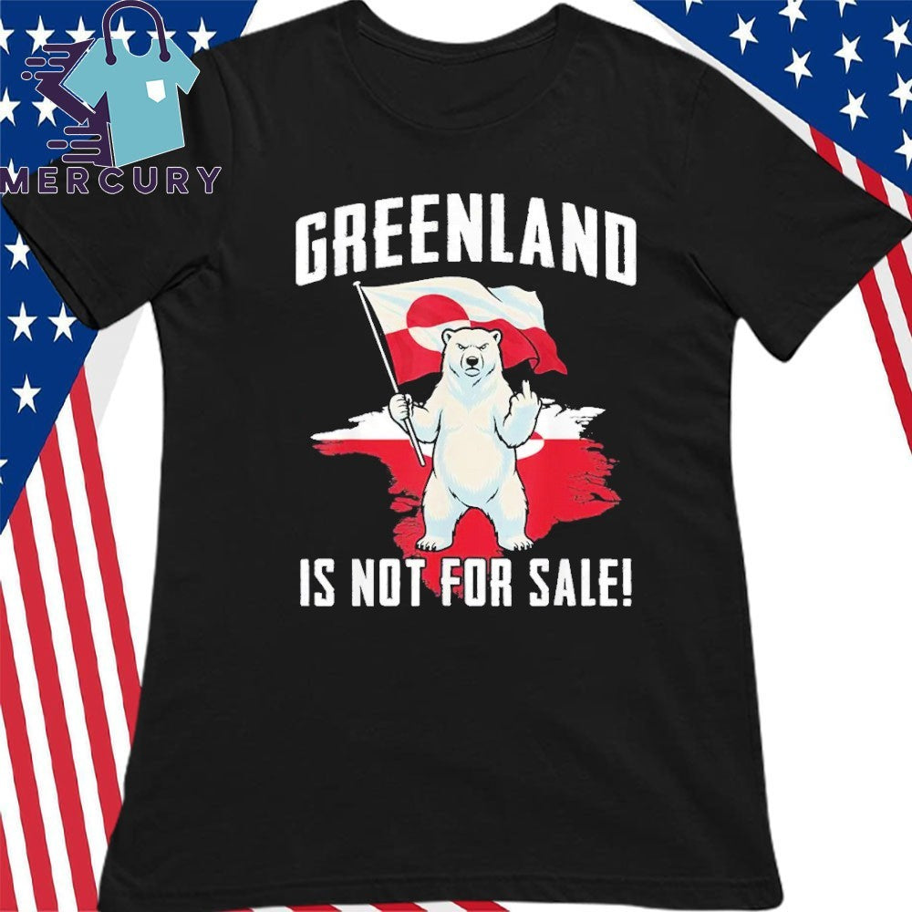 Greenland Is Not For Sale Love Greenland Support Greenlander Shirt