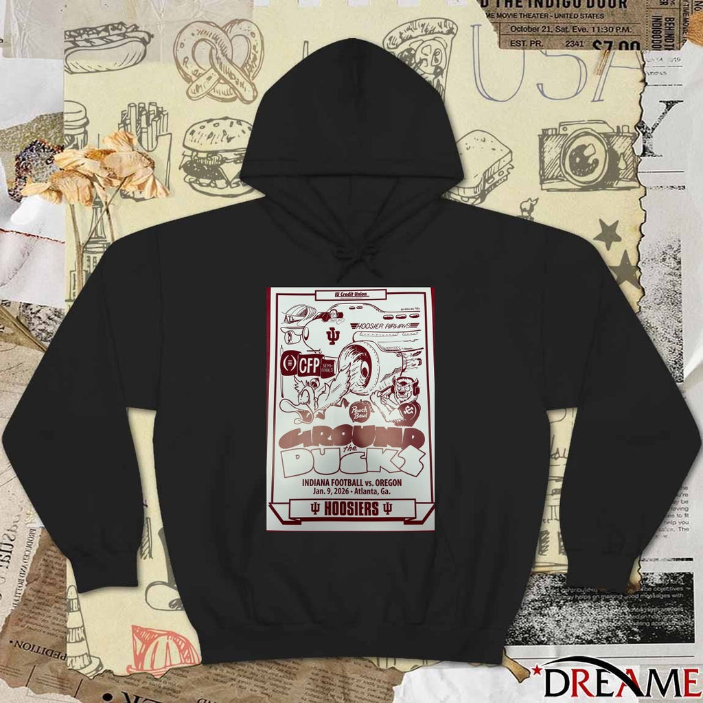Ground The Duck CFP Semi-Final Peach Bowl game Indiana Football vs. Oregon Atlanta, Ga Poster t-shirt