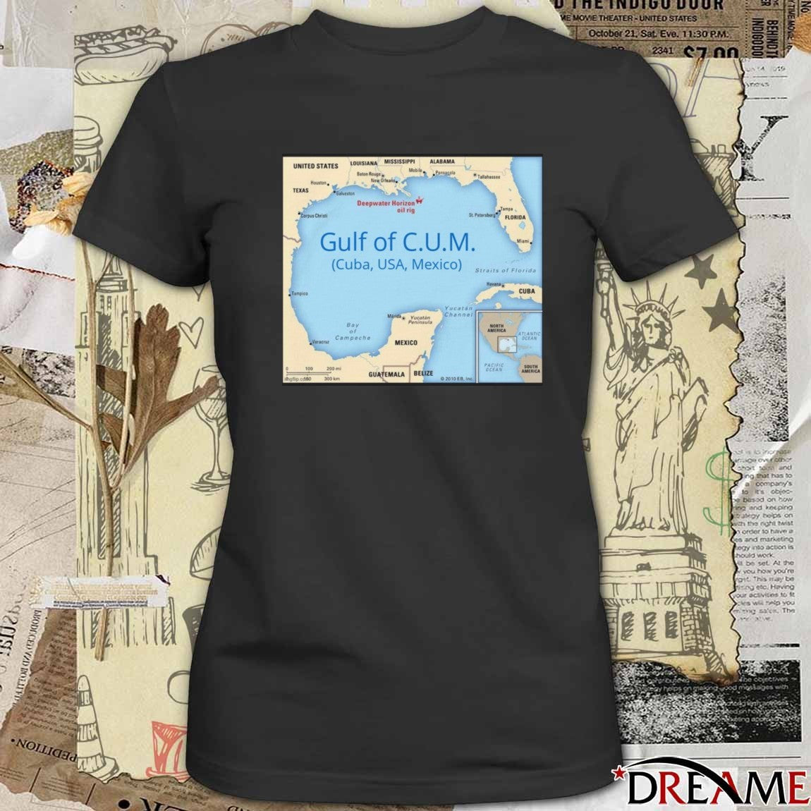 Gulf of C.U.M. Cuba USA Mexico Deepwater Horizon Oil Rig t-shirt