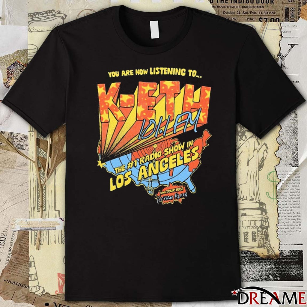 H3H3 You Are Now Listening To K-ETH The #1 Radio Show In Los Angeles t-shirt