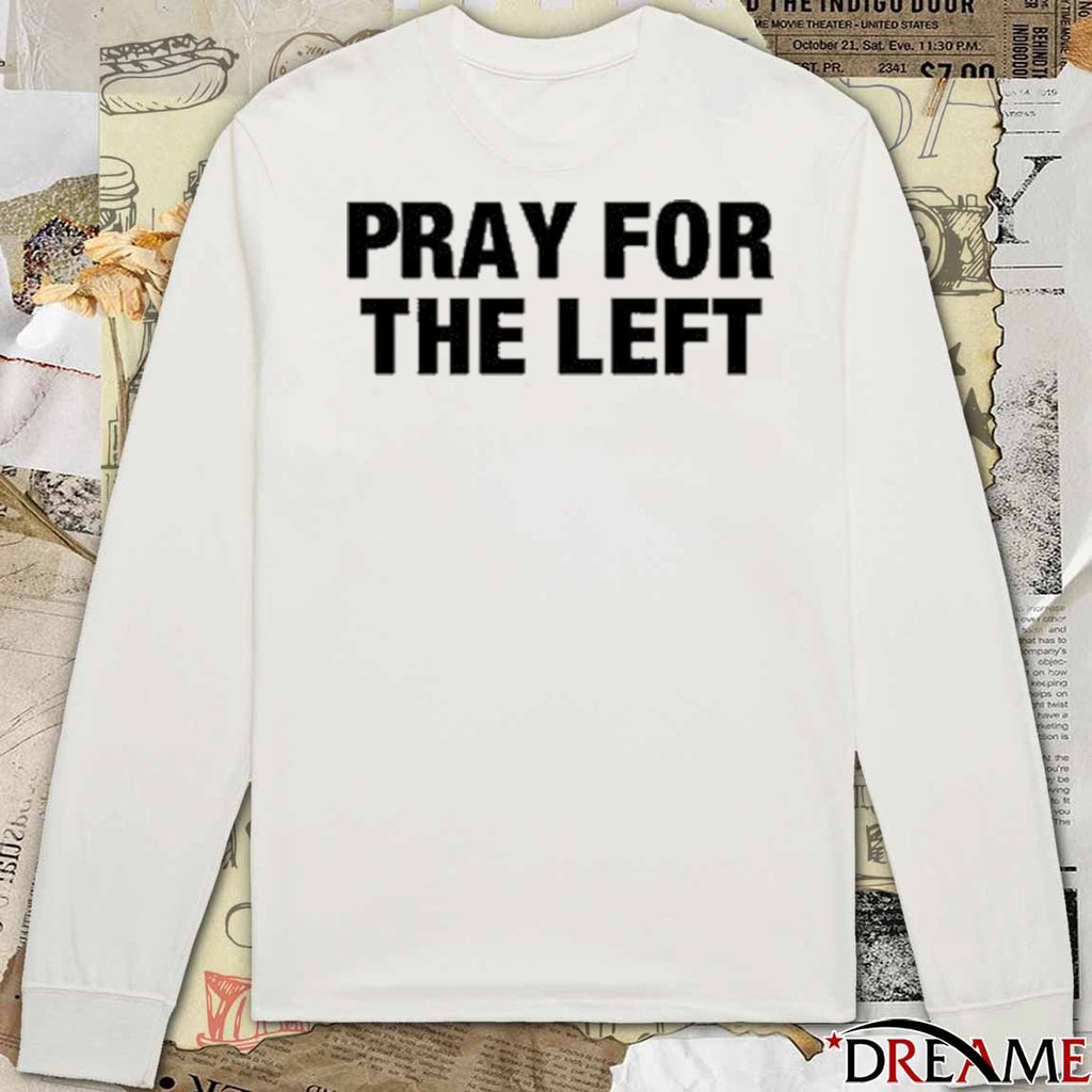 Hangovergang Pray For The Left t-shirt