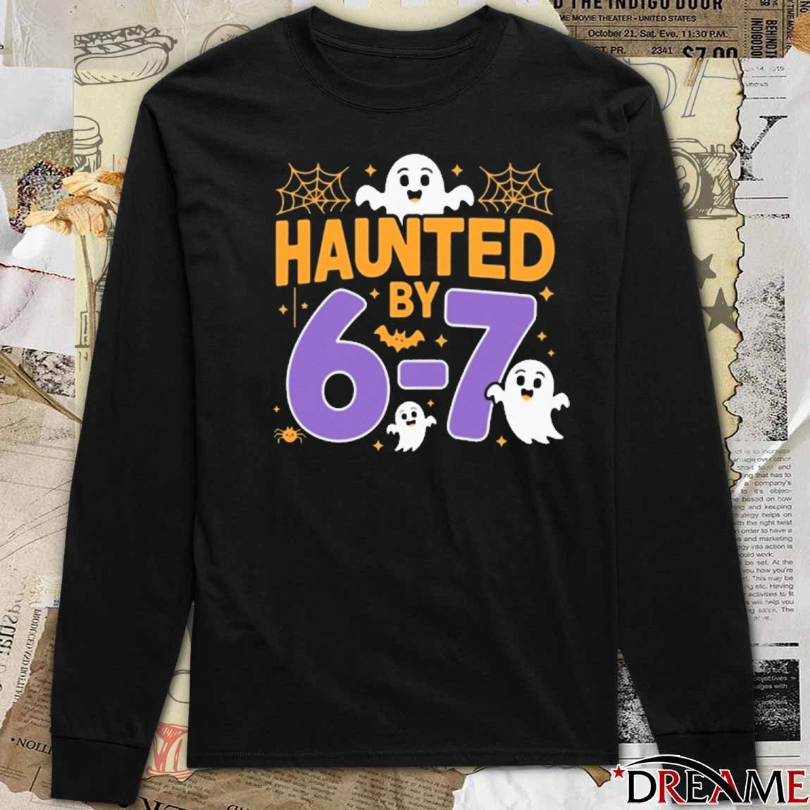 Haunted By 6 7 Tiktok Viral Quote Halloween Six Seven Meme Fanart 2025 t-shirt