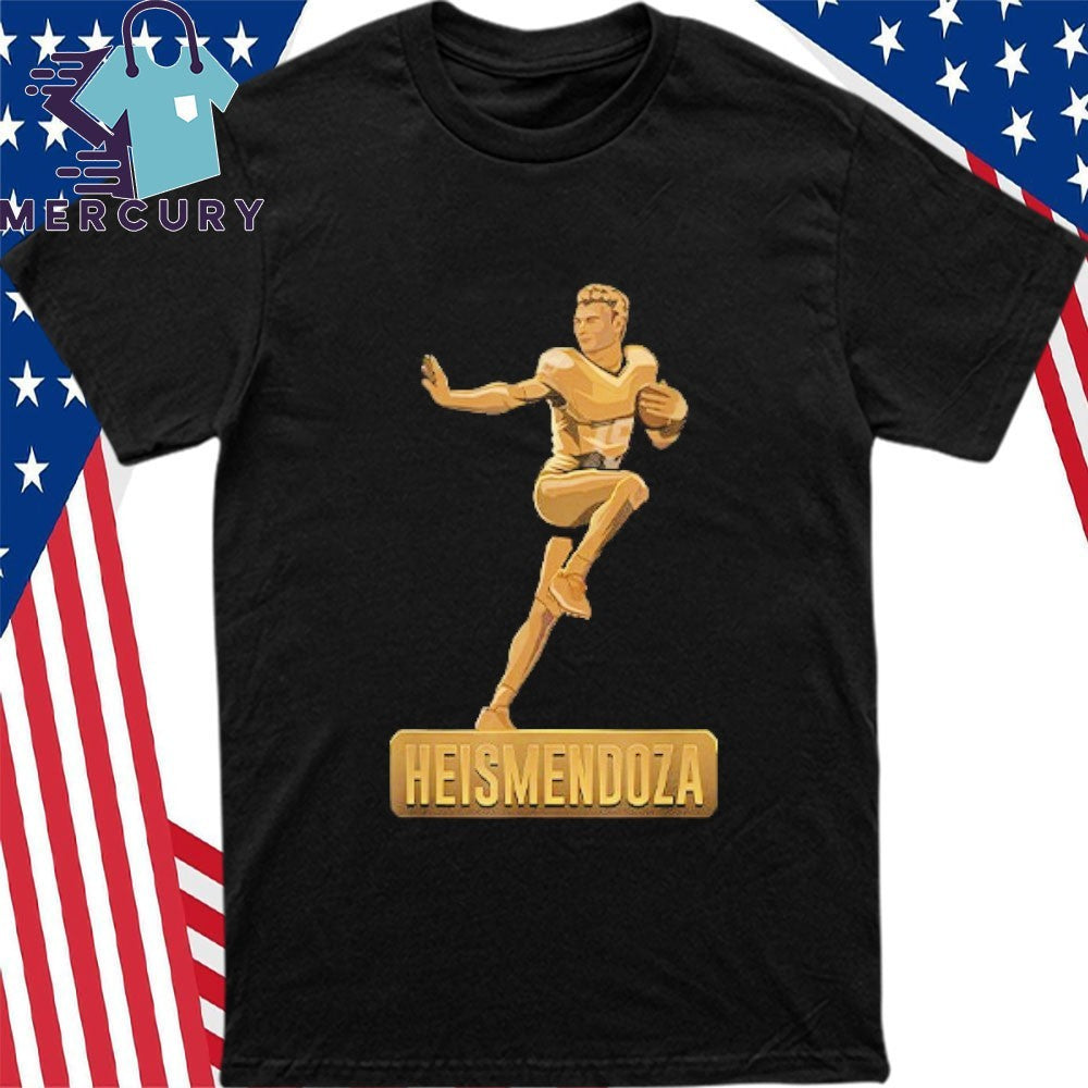 Heismendoza Fernando Mendoza Heisman Trophy Shirt