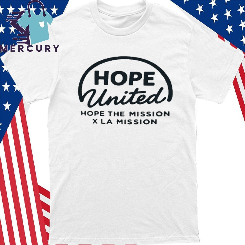 Hope United Hope The Mission x La Mission Shirt