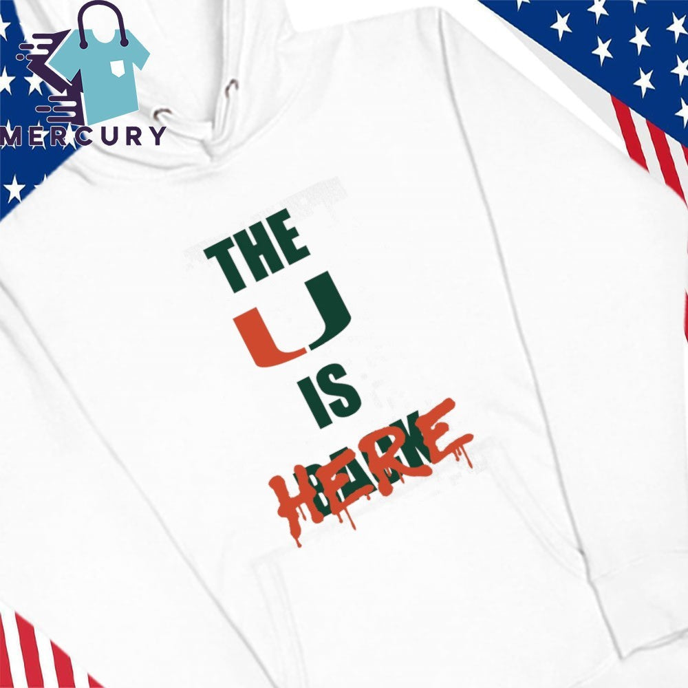 Hurricanes The U Is Here Shirt