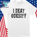 I Beat Obesity 2026 Shirt