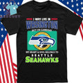 I May Live In Washington But On Gameday My Heart Soul Belongs To Seahawks Shirt
