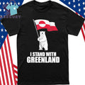 I Stand With Greenland Bear Flag Shirt