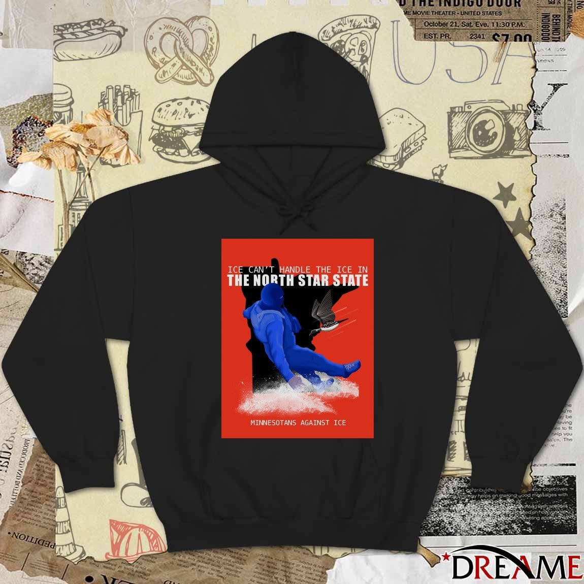 ICE Can’t Handle The ICE In The North Star State Minnesotans Against ICE t-shirt