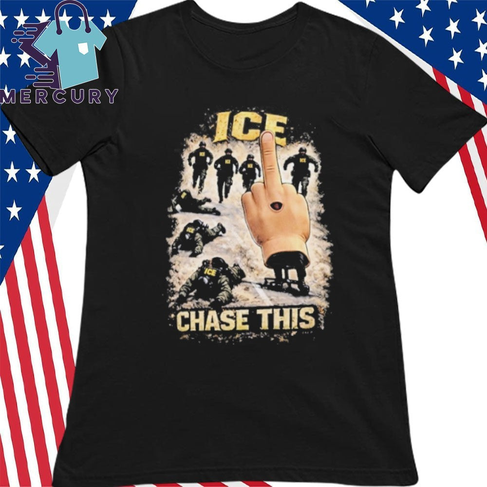 ICE Chase This Shirt