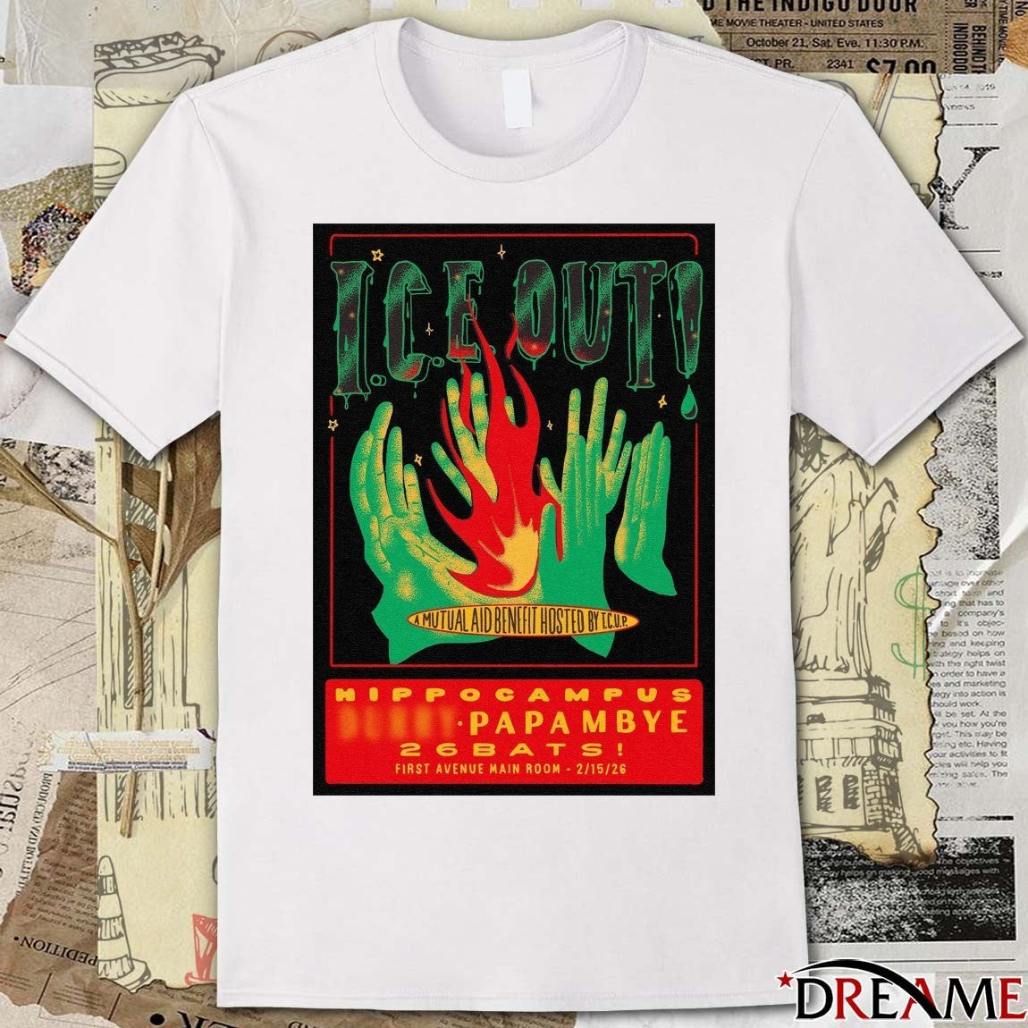 ICE Out A Mutual Aid Benefit Hosted By TCUP Hippocampus Papambue 26 Btas February 15 2026 Poster t-shirt