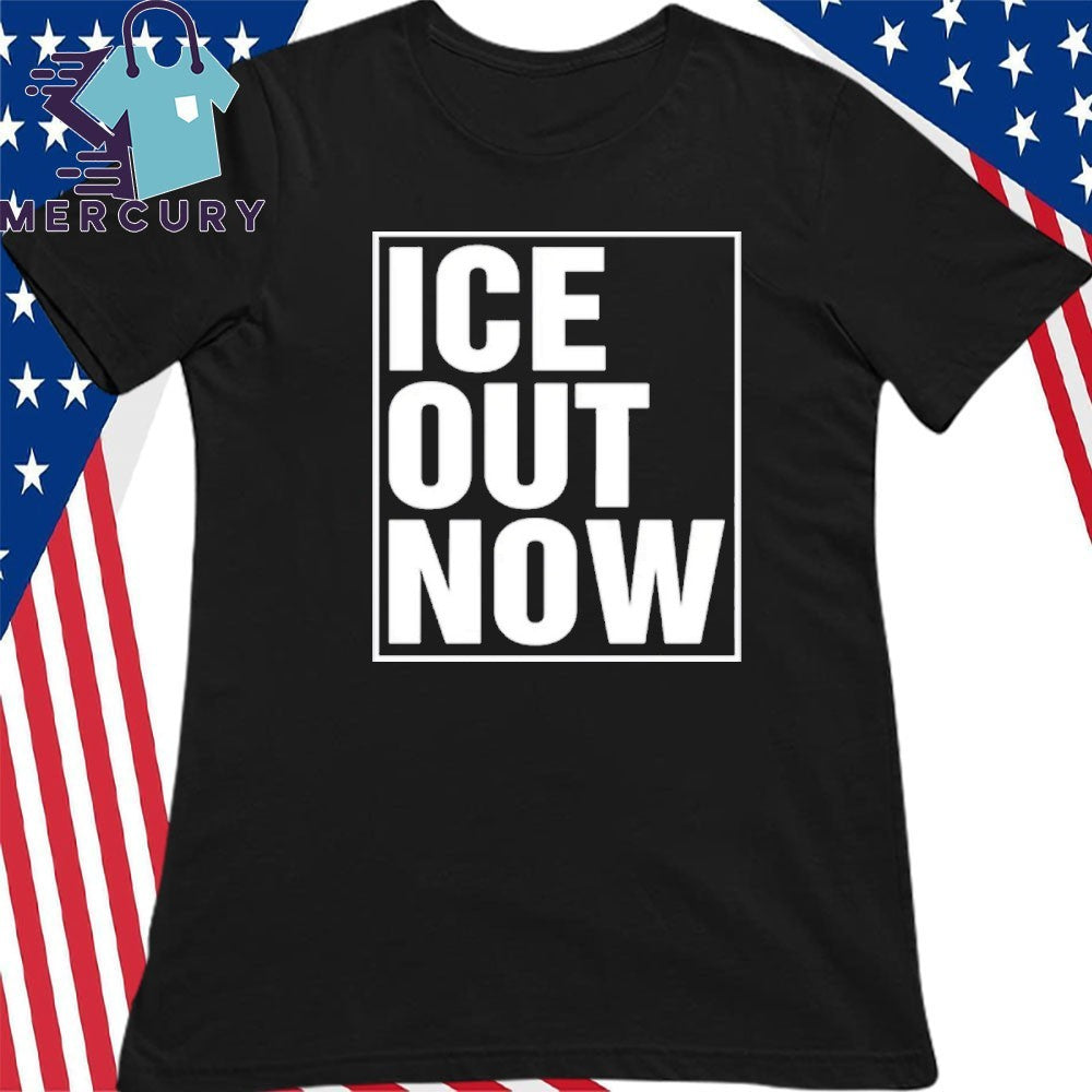ICE Out Now Abolish ICE Shirt