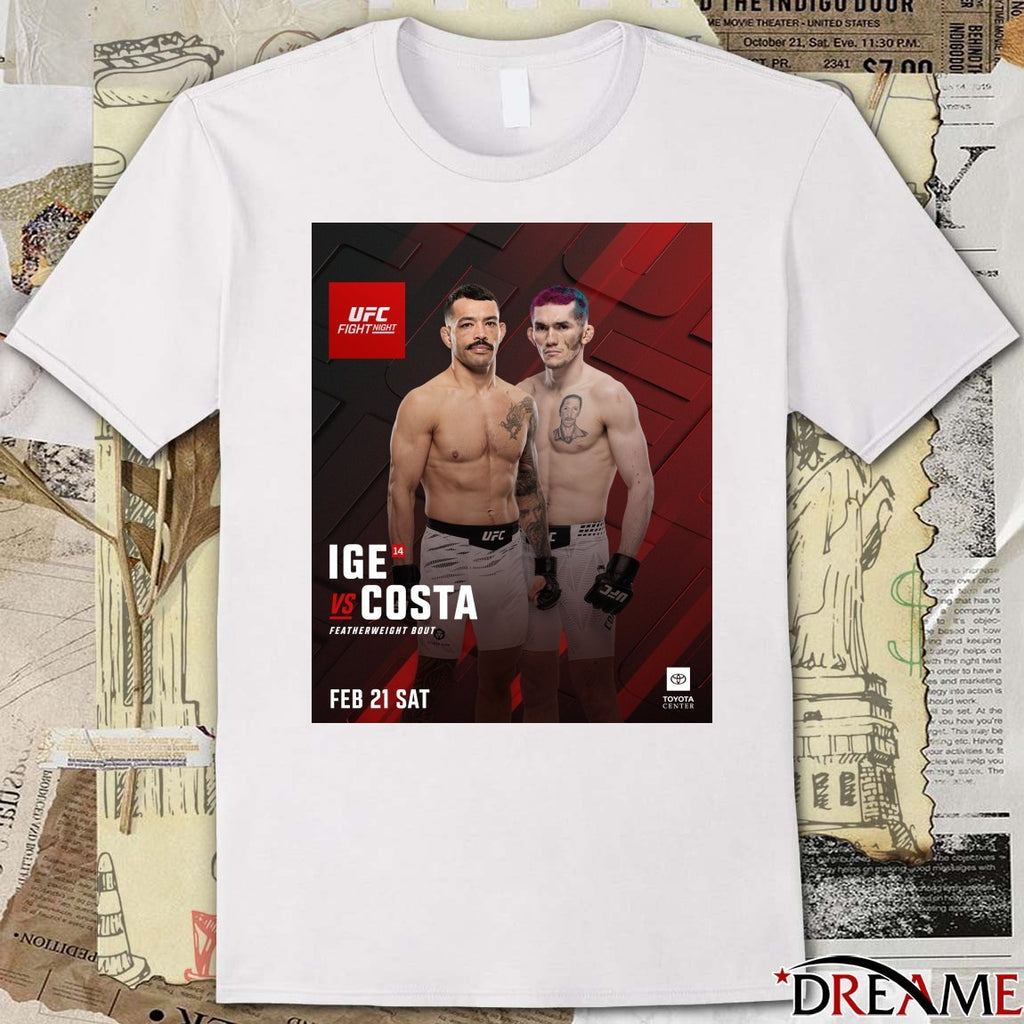 IFE Vs Costa Featherweight Bout February 21 2026 UFC Fight Night Poster t-shirt