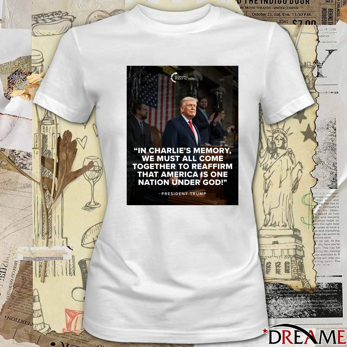 In Charlie’s Memory We Must All Come Together To Reaffirm That America Is One Nation Under God President Trump Poster t-shirt