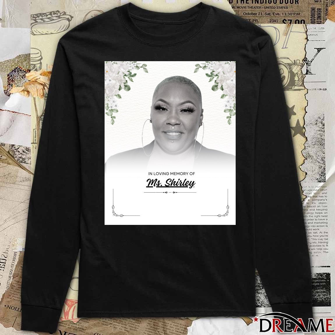 In Loving Memory Of Ms Shirley founder and CEO of Beauty 2 The Streetz Poster t-shirt