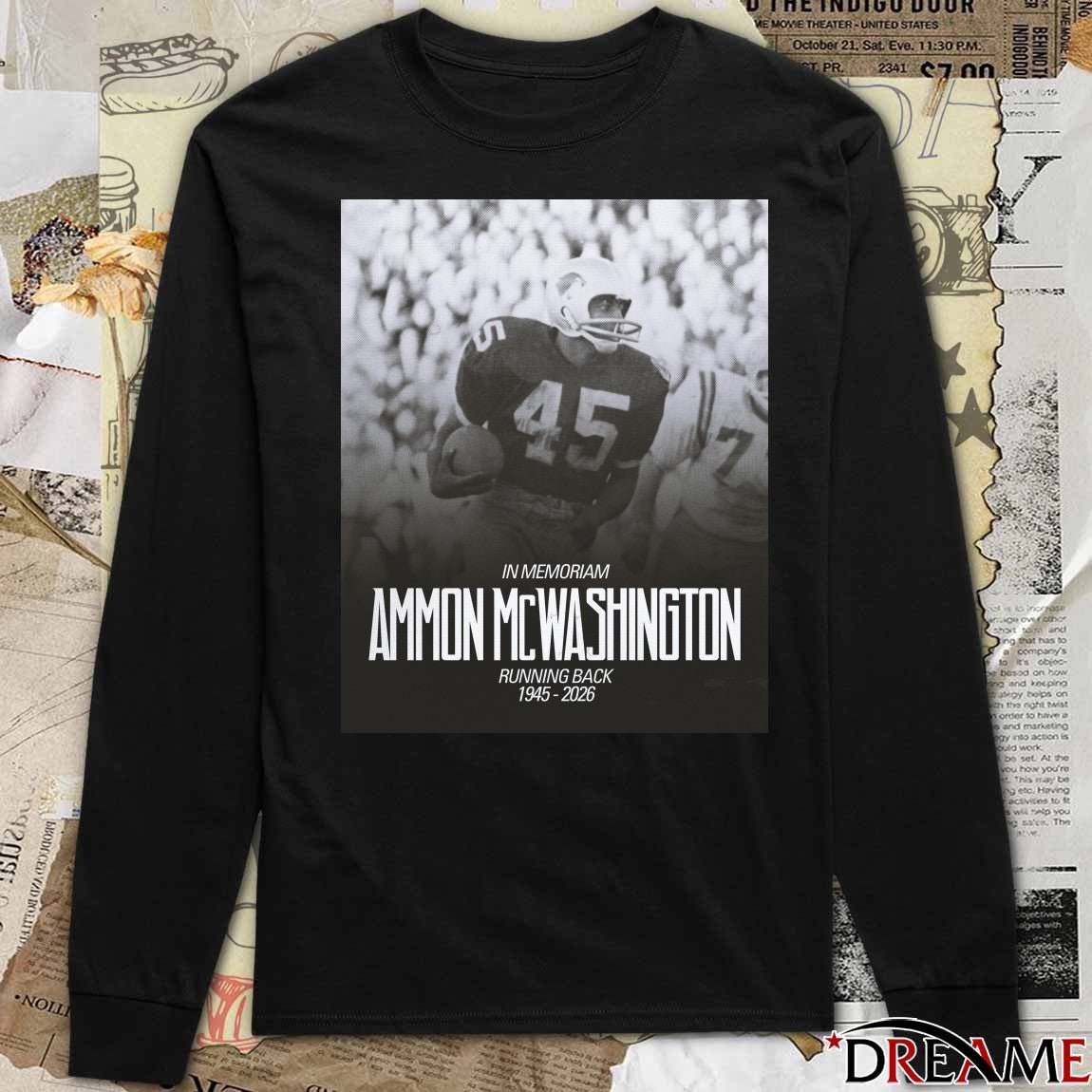 In Memoriam Ammon Mcwashington Running Back 1945-2026 t-shirt