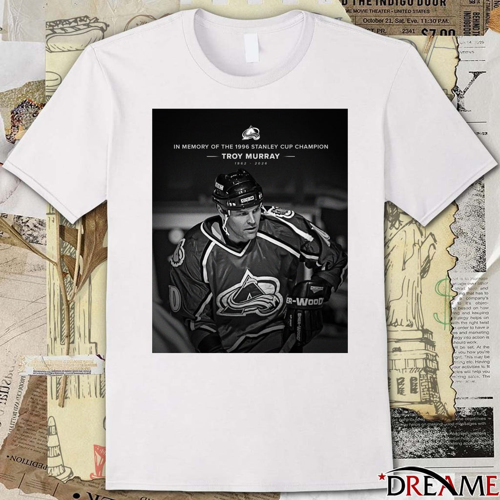 In Memory Of The 1996 Stanley Cup Champion Troy Murray 1962-2026 t-shirt