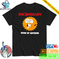 Incendiary Echo Of Nothing Shirt