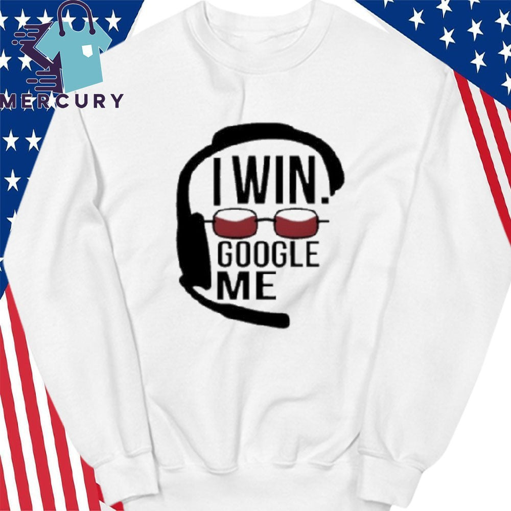 Indiana Cardinal I Win Google Me Coach Shirt
