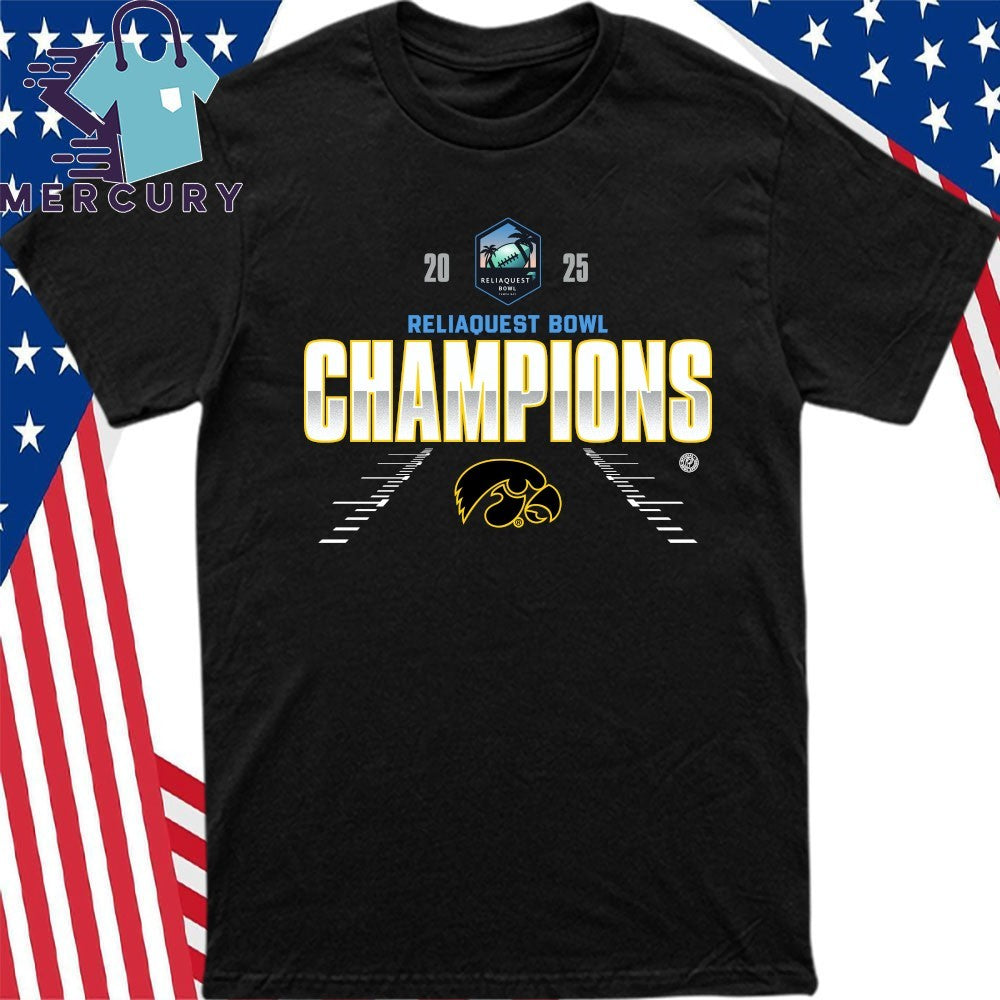 Iowa Hawkeyes 2025 ReliaQuest Bowl Champions Shirt