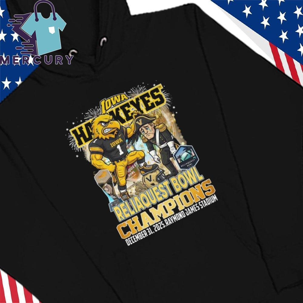 Iowa Hawkeyes Beat Vanderbilt Commodores 2025 Reliaquest Bowl Champions Mascot Shirt