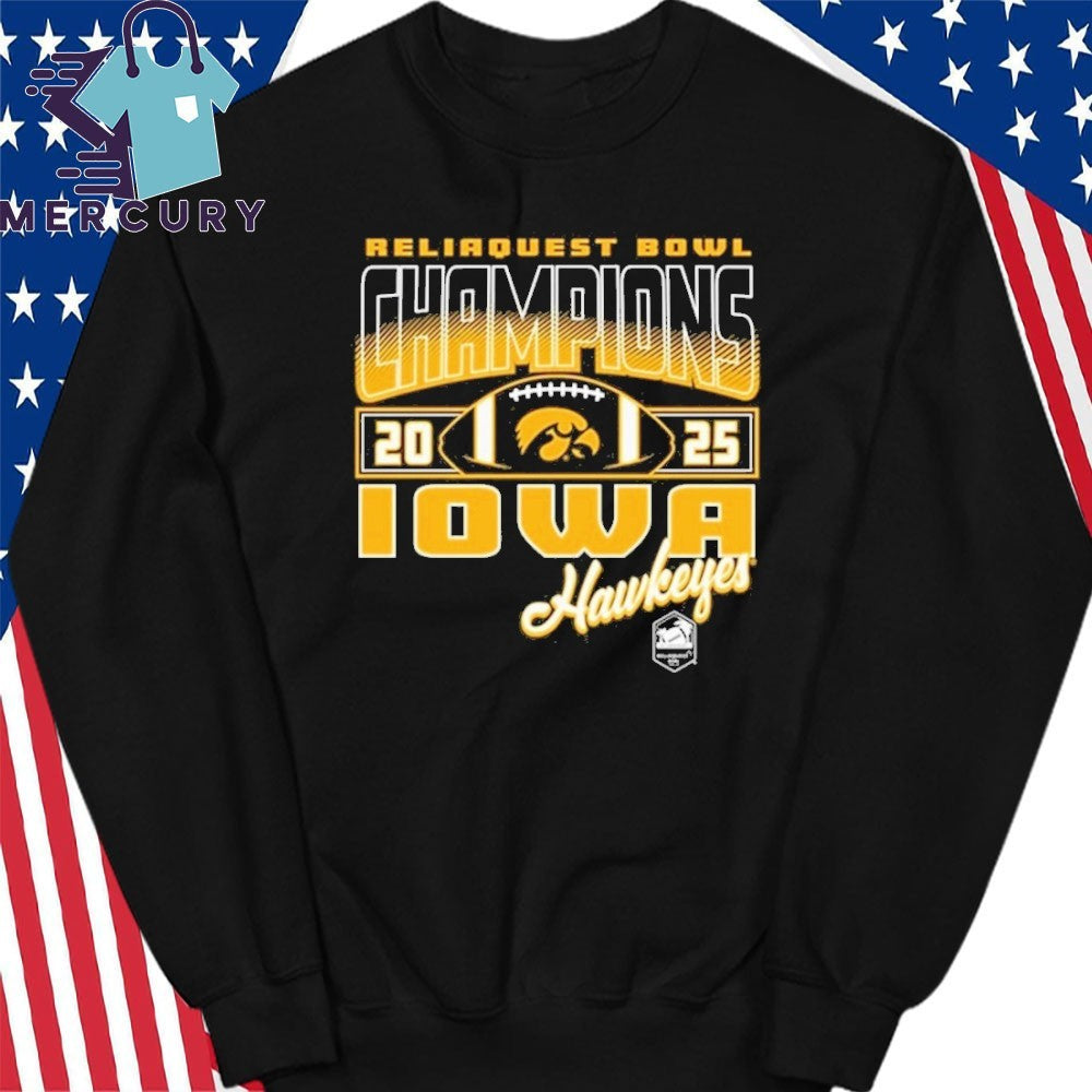 Iowa Hawkeyes Football 2025 ReliaQuest Bowl Champs Shirt