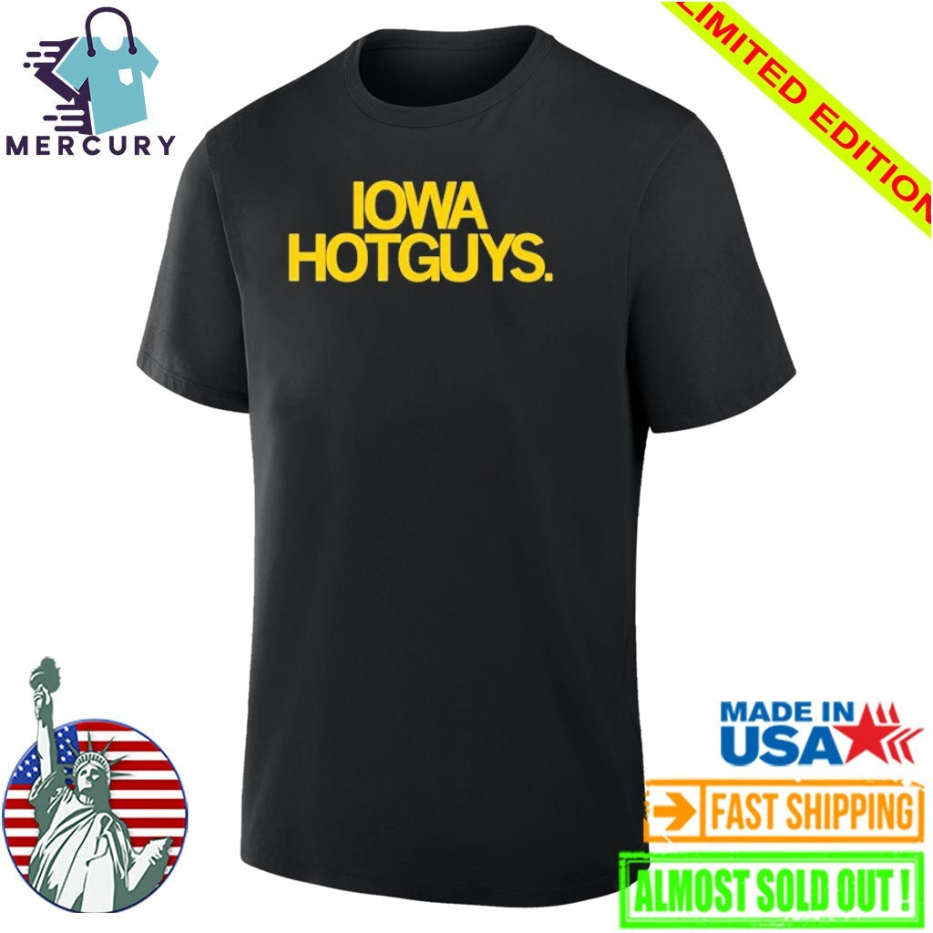 Iowa Hotguys Shirt